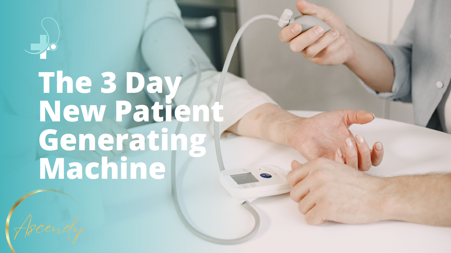 3 Day New Patient Generating Machine